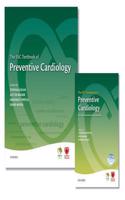 Esc Textbook of Preventive Cardiology and the Esc Handbook of Preventive Cardiology
