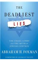 The Deadliest Lies