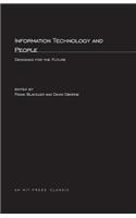 Information Technology and People: Designing for the Future