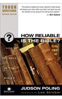 How Reliable Is the Bible?