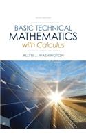 Basic Technical Mathematics With Calculus: 50th Anniversary Edition
