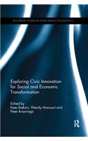 Exploring Civic Innovation for Social and Economic Transformation