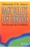 Magic Bullets, Lost Horizons