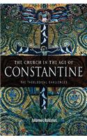 The Church in the Age of Constantine