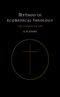 Method in Ecumenical Theology