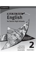 Cambridge Black Star English for Senior High Schools Teacher's Guide 2