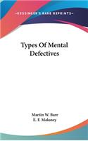 Types Of Mental Defectives