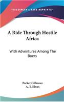 A Ride Through Hostile Africa