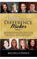Dare to Be a Difference Maker Volume 2: (English)
