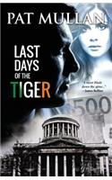 Last Days of The Tiger