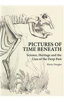Pictures of Time Beneath