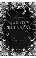 Mark of Betrayal