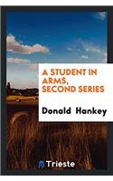 A Student in Arms, Second Series