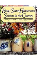 Ruth and Skitch Henderson's Seasons in the Country