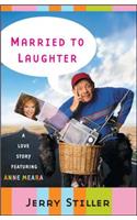 Married to Laughter