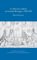 Le Discours Radical En Grande-Bretagne, 1768-1789