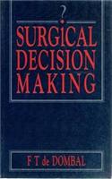 Surgical Decision Making