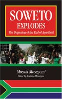 SOWETO EXPLODES