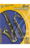 Band Expressions, Book One Student Edition: Bass Clarinet, Book & CD