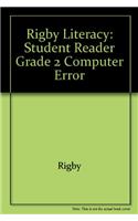 Rigby Literacy: Student Reader Grade 2 Computer Error(Rigby Literacy)