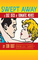 Swept Away a Quiz Deck of Romantic Movies