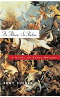 As Above, So Below: A Novel of Peter Bruegel(English)