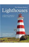 The Ultimate Book of Lighthouses