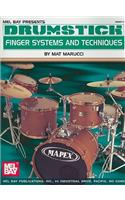 Drumstick Finger Systems and Techniques