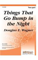 Things That Go Bump in the Night