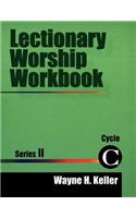 Lectionary Worship Workbook, Series II, Cycle C