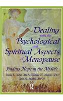 Dealing with the Psychological and Spiritual Aspects of Menopause