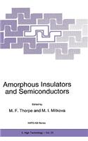 Amorphous Insulators and Semiconductors