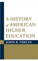History of American Higher Education