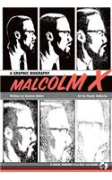 Malcolm X: A Graphic Biography