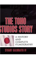 The Toho Studios Story