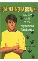 Encyclopedia Brown and the Case of the Mysterious Handprints