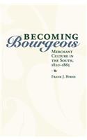 Becoming Bourgeois