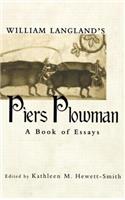 William Langland's Piers Plowman: A Book of Essays(Garland Medieval Casebooks)
