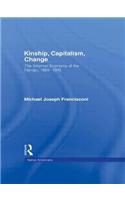 Kinship, Capitalism, Change