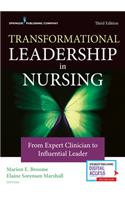Transformational Leadership in Nursing
