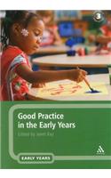Good Practice in the Early Years