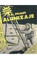 El Primer Alunizaje (the First Moon Landing)