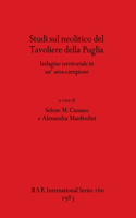 Studi sul neolitico del Tavoliere della Puglia