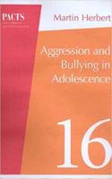 Aggression and Bullying in Adolescence