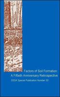 Factors of Soil Formation - A Fiftieth Anniversary  Retrospective