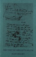 Text of Shelley's Death (Limited Edition)