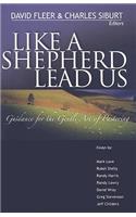 Like a Shepherd Lead Us