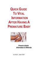 Quick Guide To Vital Information After Having A Premature Baby