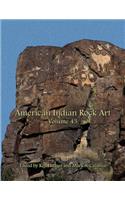American Indian Rock Art, Volume 43