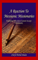 Reaction to Messianic Missionaries